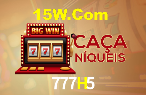 777H5 - Game Jogo Cassino no Brasil - 777H5 Login